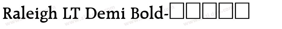 Raleigh LT Demi Bold字体转换